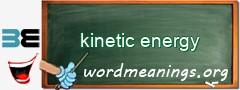 WordMeaning blackboard for kinetic energy